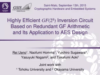 Highly Efficient GF (2 8 ) Inversion Circuit  Based on Redundant GF Arithmetic  and Its Application
