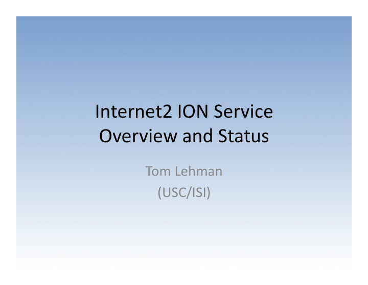 internet2 ion service overview and status
