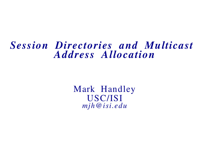session directories and multicast address allocation