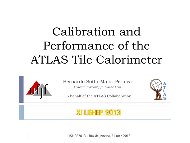 calibration and performance of the atlas tile calorimeter
