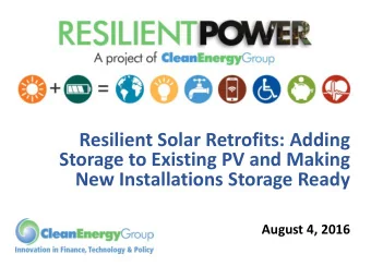 Storage to Existing PV and Making  New Installations Storage Ready  August 4, 2016  Housekeeping