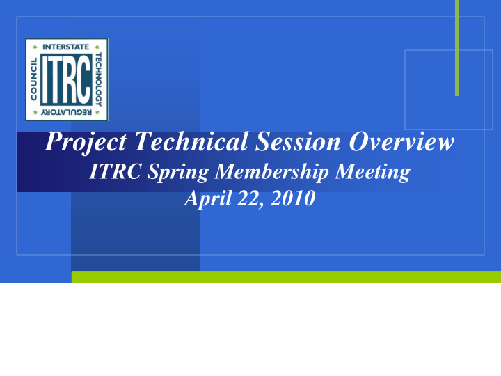 project technical session overview