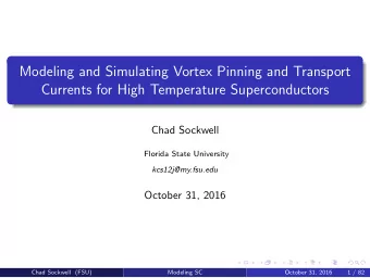 Modeling and Simulating Vortex Pinning and Transport  Currents for High Temperature Superconductors
