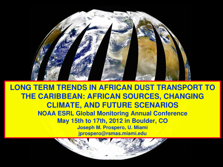long term trends in african dust transport to the