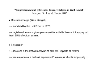 ,  launched by the Left Front in 1978  ,  registered tenants given permanent/inheritable