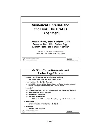 Numerical Libraries and  the Grid: The GrADS  Experiment
