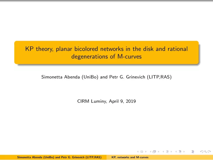 kp theory planar bicolored networks in the disk and