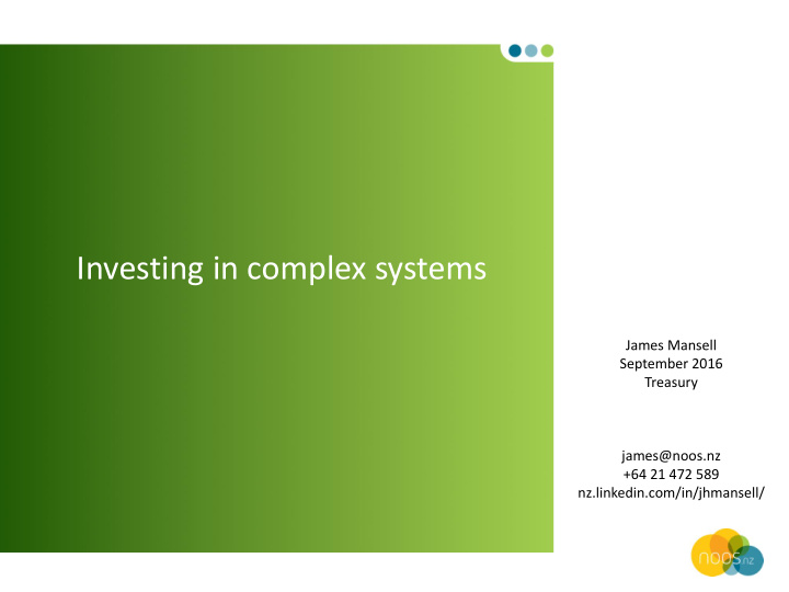 investing in complex systems