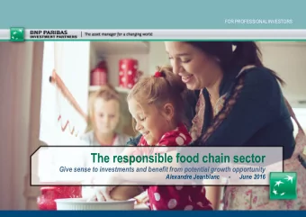 The responsible food chain sector Give sense to investments and benefit from potential growth