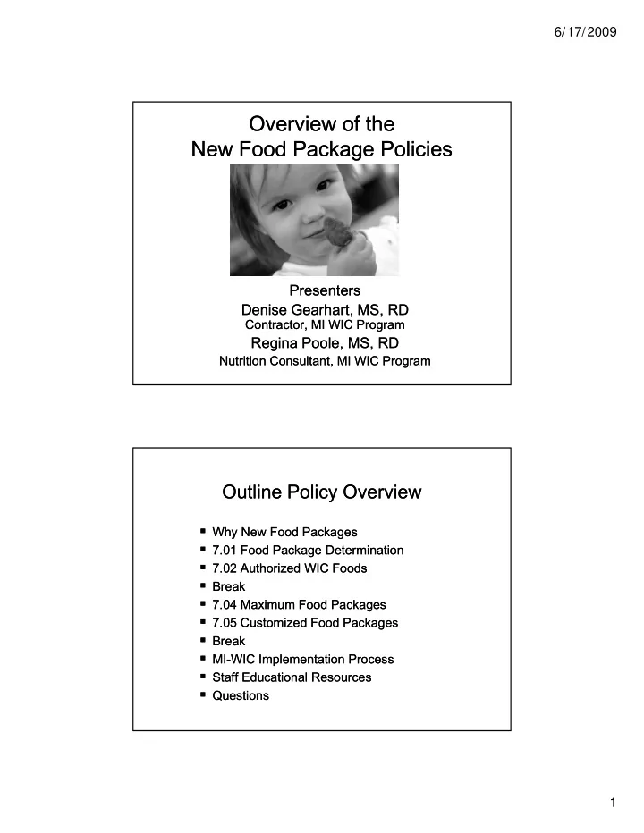 overview of the overview of the new food package policies