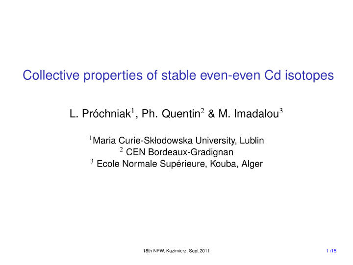 collective properties of stable even even cd isotopes