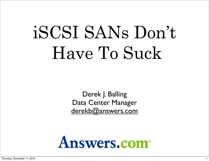 iscsi sans don t have to suck