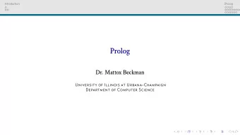 Prolog  Dr. Mattox Beckman  University of Illinois at Urbana-Champaign  Department of Computer