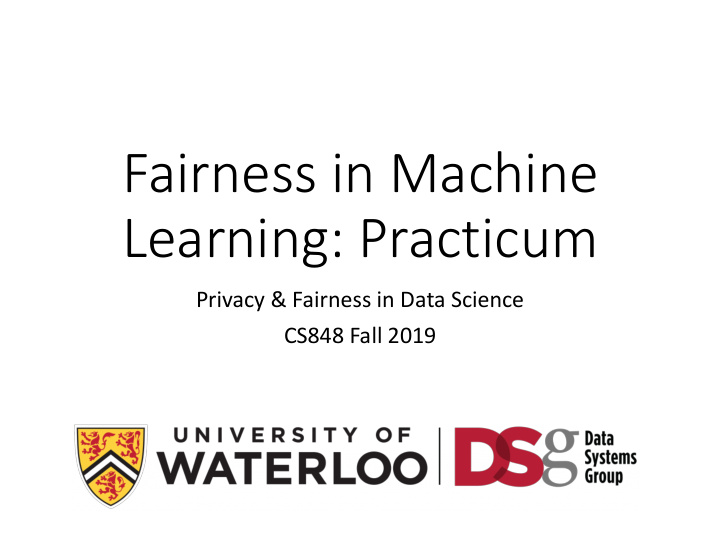 fairness in machine learning practicum