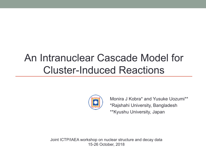 an intranuclear cascade model for cluster induced