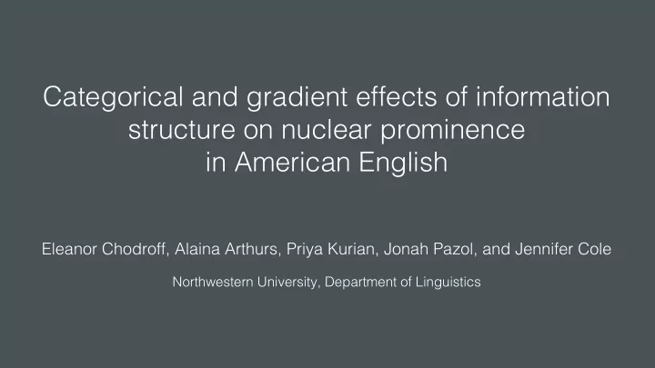 categorical and gradient effects of information structure