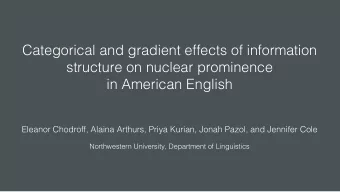 Categorical and gradient effects of information  structure on nuclear prominence  in American