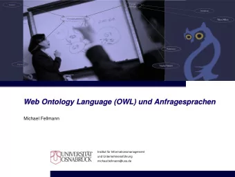 Web Ontology Language (OWL) und Anfragesprachen  Michael Fellmann  Institut fr