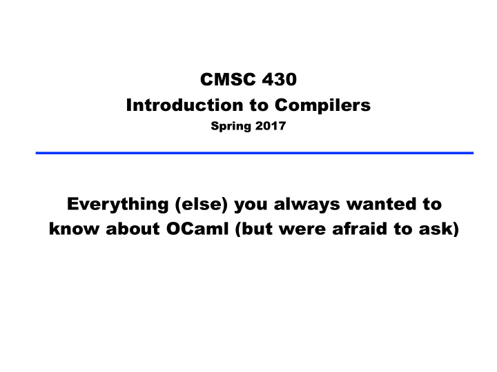 cmsc 430 introduction to compilers