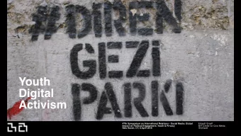 Youth  Digital   Activism  47th Symposium on International Relations - Social Media: Global