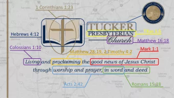 Hebrews 4:12  Matthew 16:18  Colossians 1:10  Mark 1:1  Matthew 28:19, 2 Timothy 4:2  Living and