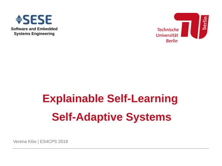 explainable self learning