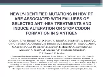NEWLY-IDENTIFIED MUTATIONS IN HBV RT  ARE ASSOCIATED WITH FAILURES OF  SELECTED ANTI-HBV TREATMENTS