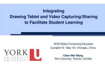 Integrating  Drawing Tablet and Video Capturing/Sharing  to Facilitate Student Learning  ACM Global