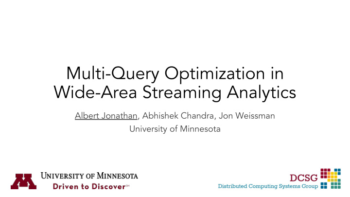 multi query optimization in wide area streaming analytics