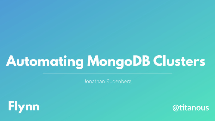 automating mongodb clusters