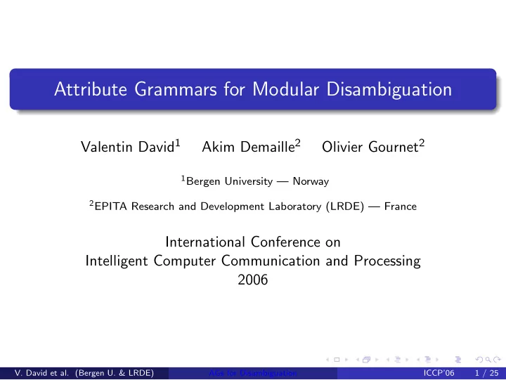 attribute grammars for modular disambiguation