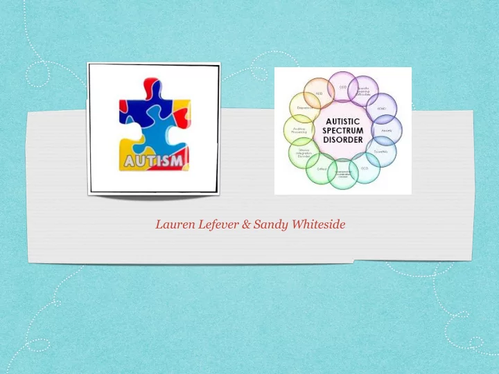 lauren lefever amp sandy whiteside definition