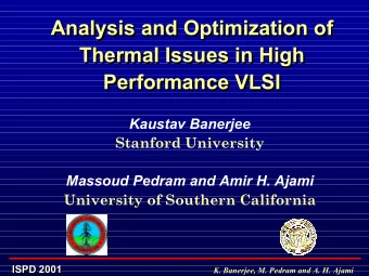 Analysis and Optimization of  Analysis and Optimization of  Thermal Issues in High  Thermal Issues