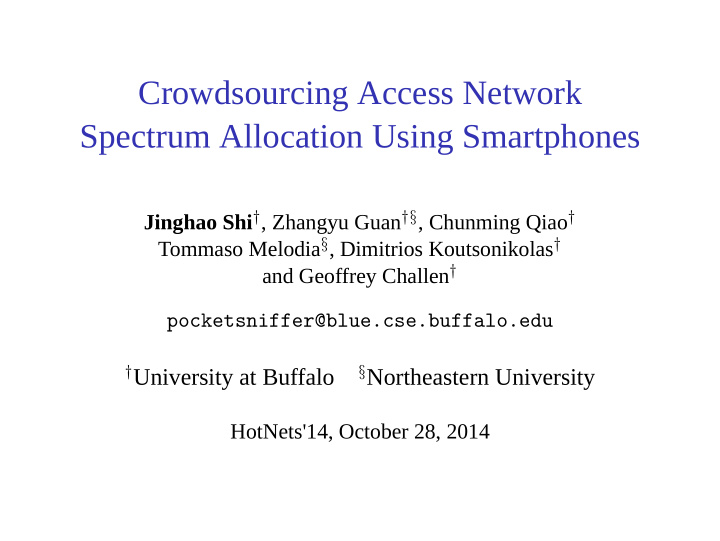 crowdsourcing access network spectrum allocation using