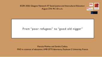 From poor refugees to good old nigger  Patricia Mothes and Sandra Cadiou  PHD in
