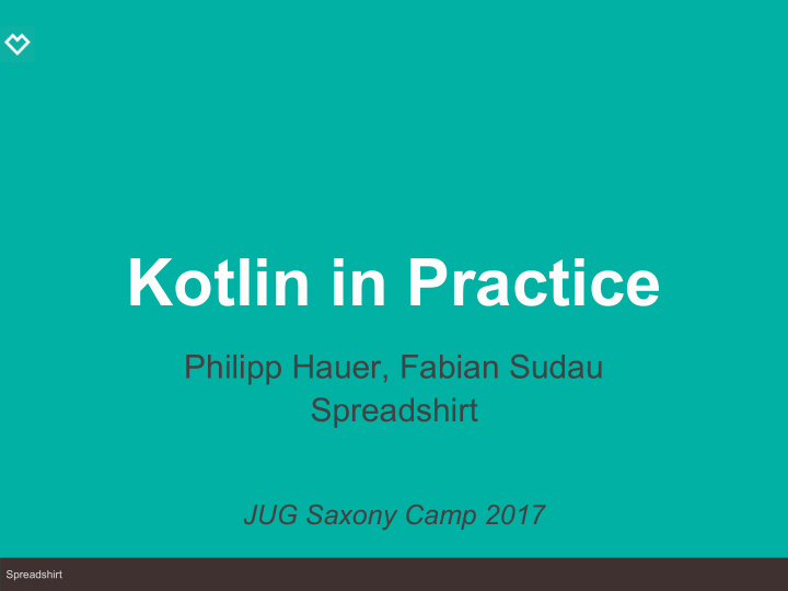 kotlin in practice