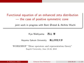 Functional equation of an enhanced zeta distribution   the case of positive symmetric cone