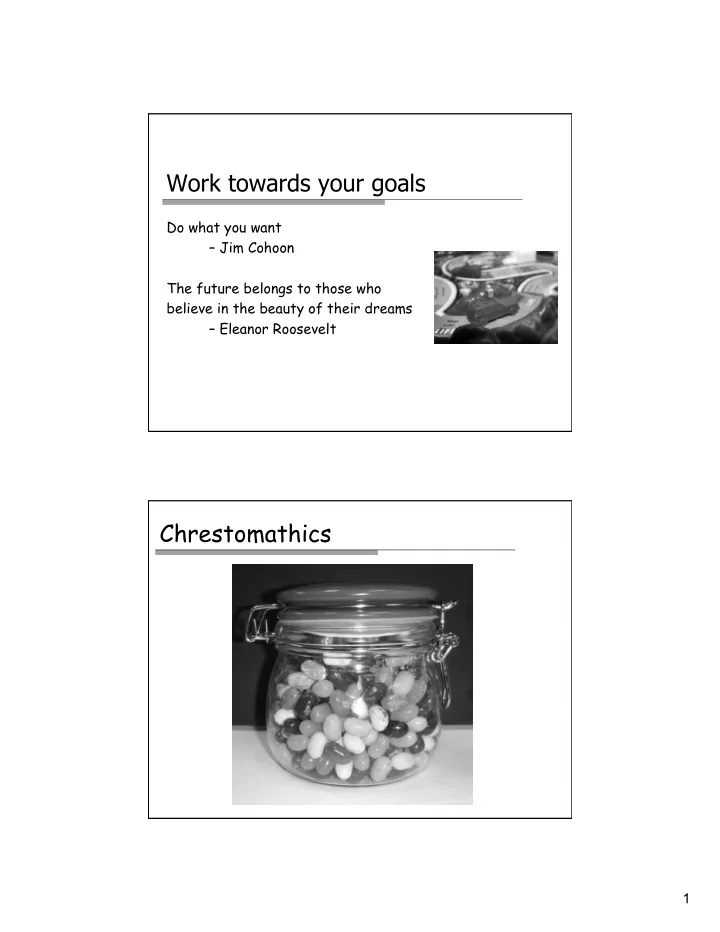 work towards your goals