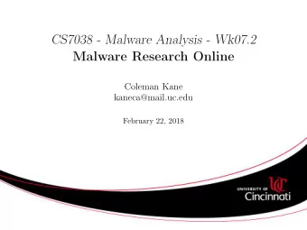 CS7038 - Malware Analysis - Wk07.2  Malware Research Online  Coleman Kane  kaneca@mail.uc.edu