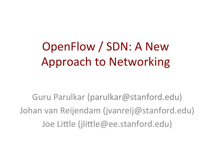 openflow sdn a new approach to networking