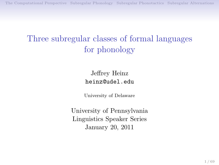three subregular classes of formal languages for phonology
