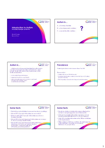 ?  Aa  le a rning  disa b ility  Introduction to Autism  Ba  de ve lo pme nta l c o nditio n