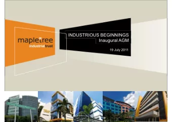 Inaugural AGM  19 July 2011  Agenda  Key Highlights  21 October 2010 to 31 March 2011  (Mr