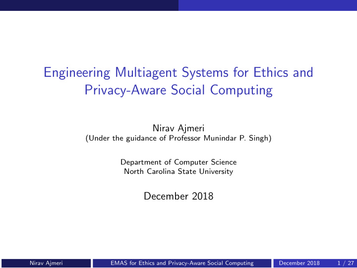 engineering multiagent systems for ethics and privacy