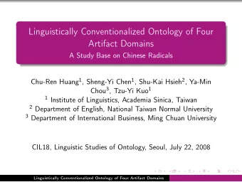 Linguistically Conventionalized Ontology of Four  Artifact Domains  A Study Base on Chinese
