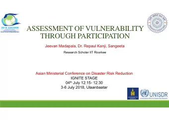 ASSESSMENT OF VULNERABILITY  THROUGH PARTICIPATION  Jeevan Madapala, Dr. Repaul Kanji, Sangeeta