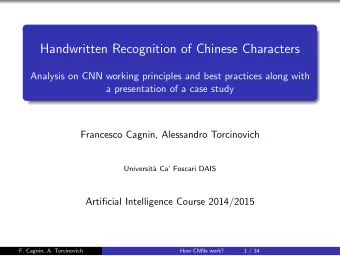 Handwritten Recognition of Chinese Characters  Analysis on CNN working principles and best