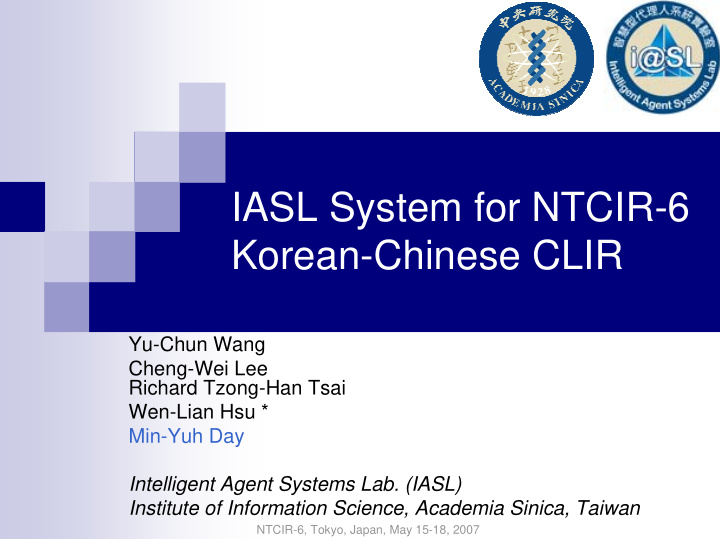 iasl system for ntcir 6 korean chinese clir