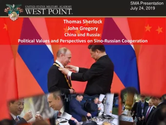 Thomas Sherlock  John Gregory  China and Russia:  Political Values and Perspectives on Sino-Russian