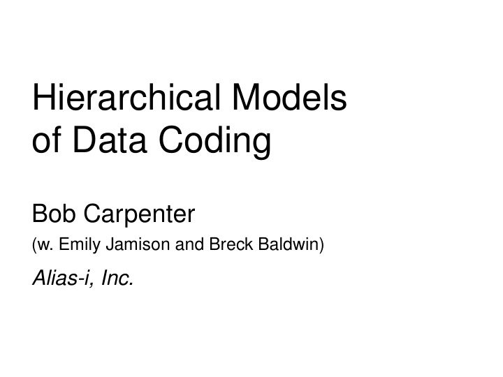 hierarchical models of data coding